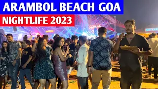 Arambol Beach Goa Nightlife 2023 | Night Party, Russian Nightlife, Free Dance Floor | Goa Vlog
