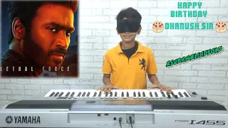 Happy Birthday Dhanush |Asuran BLIND FOLD| Paul Shadrock |