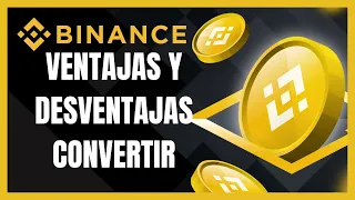 Convertir en Binance | Ventajas y Desventajas | Comisiones Ocultas