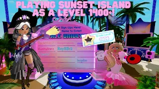 PLAYING SUNSET ISLAND AS A LEVEL 1400+!