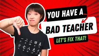 10 Signs of a BAD Chinese Tutor