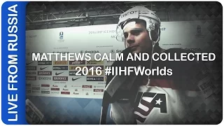 Matthews calm and collected | #IIHFWorlds 2016