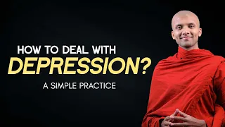 How To Deal With Depression? | Buddhism In English