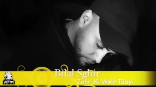 Bilal Sghir (Zahri ki Welit t3ayi) nouveau titre 2017_Edition AVM