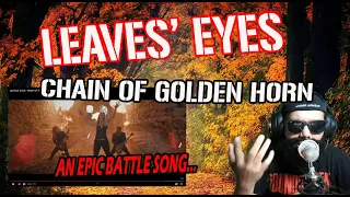 FILIPINO ROCKER REACTS TO LEAVES' EYES - CHAIN OF THE GOLDEN HORN | 1ST TIME TO REACT LEAVES' EYES