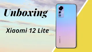 Unboxing Xiaomi 12 Lite