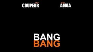 Alice COUPEUR & Sheila AMOA - Bang Bang (Cover)