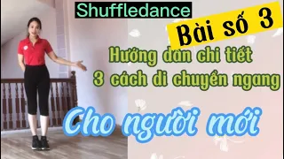 Hướng dẫn chi tiết 3 cách di chuyển ngang 👉🏿 ( đạp ngang ) , cho người mới ❤️