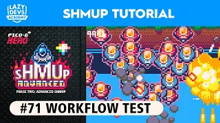 Making an Advanced Shmup #71 - Workflow Test - Pico-8 Hero