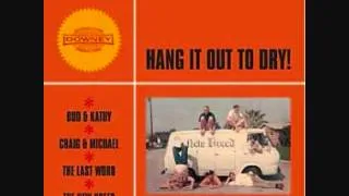 Bud & Kathy - Hang It Out To Dry