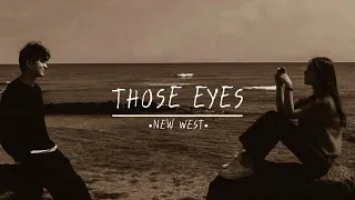 THOSE EYES | New West | subtitle Indonesia|