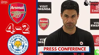 “NEED THAT MENTALITY” Mikel Arteta Reacts After Arsenal 4-2 Leicester City | Press Conference