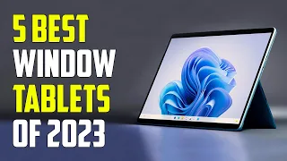 Top 5 - Best Windows Tablet (2023)