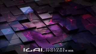 Ilai -   Colors Voyager 003 Mix  [2019]