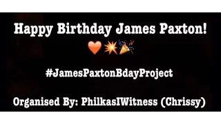 Happy Birthday James Paxton - Worldwide #JamesPaxtonBdayProject by PhilkasIWitness