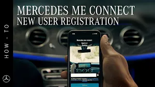 How To: Mercedes me connect New User Registration