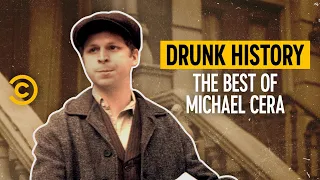 The Best of Michael Cera - Drunk History