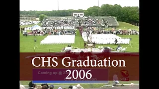 CHS Class of 2006 Commencement Ceremony