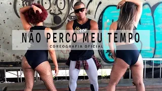 Anitta - Não Perco Meu Tempo ( Coreografia Oficial ) KDence