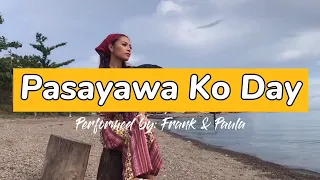 Pasayawa Ko Day | Visayan Folk Dance