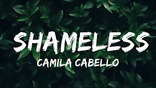 Camila Cabello - Shameless (Lyrics) Sped up  | 25mins of Best Vibe Music