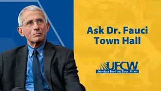 Ask Dr. Anthony Fauci Town Hall