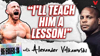 Alexander Volkanovski ADAMANT: Ilia Topuria will realize HE HAS NO CHANCE | Daniel Cormier Check-In