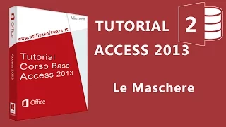 Access Corso Base: Agenda Telefonica - Le maschere - Tutorial 02