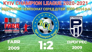 KCL 2020-2021 ФАРР - Прогрес 1:2 2009