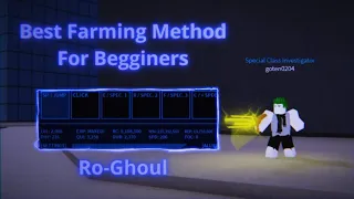 [Ro-Ghoul] How To Farm Fast As A Beginner