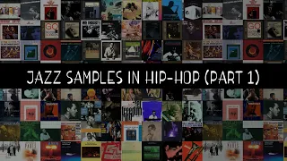 Jazz Samples in Hip-Hop (Part 1)