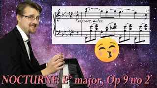 Chopin Nocturne Eb major Op. 9 no. 2 - Analysis: CUTE and COHERENT