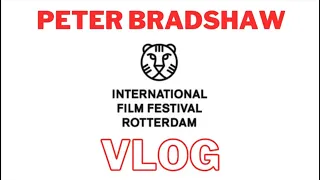 PETER BRADSHAW at the INTERNATIONAL FILM FESTIVAL ROTTERDAM 2024 DAY FOUR feat. SANDRA HÜLLER