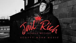 Jordan McCann  - Jail Rich