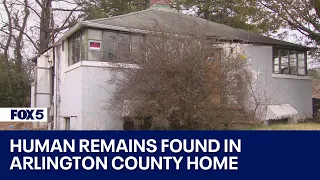 Human remains discovered inside recently sold home in Arlington County