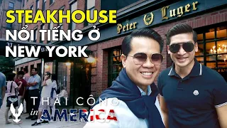 USA TRIP # TẬP 21: Steakhouse PETER LUGER ở New York đã có hơn 100 năm!