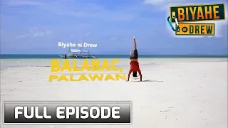 Biyahe ni Drew: Exploring Balabac, Palawan | Full episode