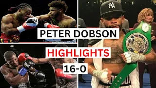Peter Dobson (16-0) Highlights & Knockouts