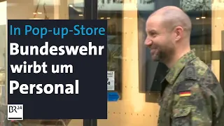 Personalmangel: Bundeswehr wirbt in einem Pop-up-Store um neue Mitarbeiter | BR24