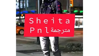 Pnl sheita مترجمة