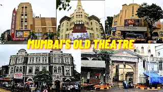 Mumbai's Iconic Cinema Halls | Condition After Pandemic | Cinema Revolution1900's | Heritage Theatre