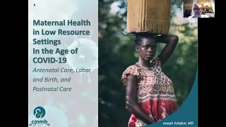 WEBINAR: Maternal Health in Low Resource Settings in the Age of COVID-19 - Dr. Joseph Sclafani