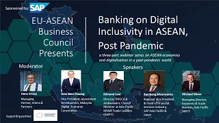 Digital Webinar Series- Banking On Digital Inclusivity In ASEAN, Post Pandemic