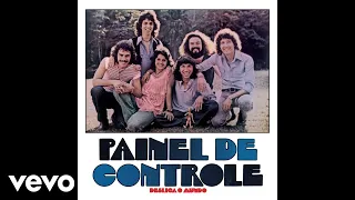 Painel de Controle - Desliga o Mundo (Áudio Oficial)