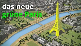 Der 44 Mrd. € teure Plan, Paris zur grünsten Stadt Europas zu machen