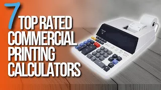 🙌Top 7 Best Commercial Printing Calculators |