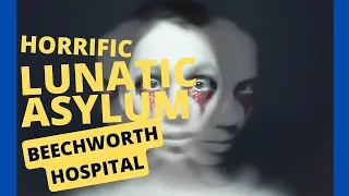 Horrific Lunatic Asylum - Beechworth Hospital