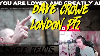 Dave Crowe - Dubstep Beatbox Session - London Part 2 - Reaction