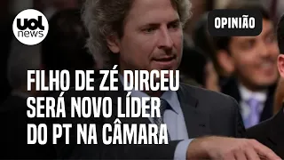 Filho de José Dirceu será o novo líder do PT na Câmara dos Deputados