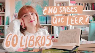 SI NO SABES QUÉ LEER, GUARDA ESTE VÍDEO 📚 60 libros